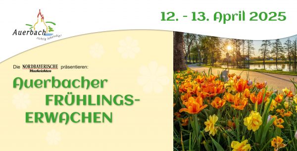 Fr�hlingserwachen in Auerbach am 12./13. April